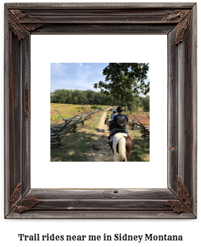 trail rides near me in Sidney, Montana